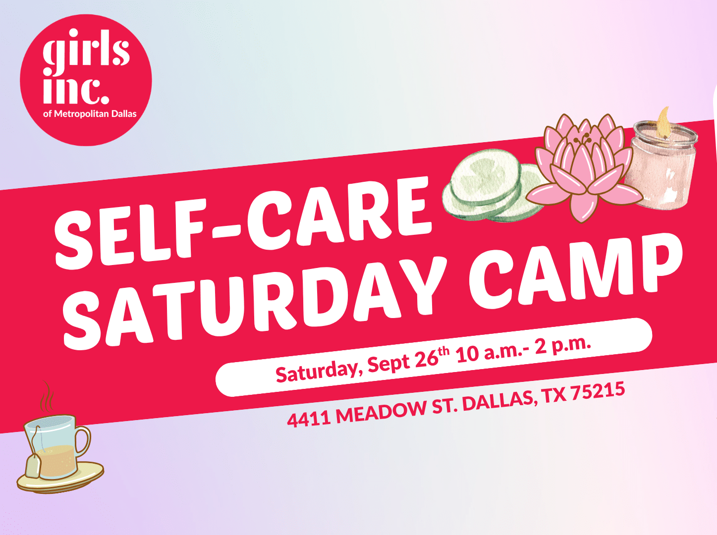 September 26, 2026Self-Care Saturday Camp!