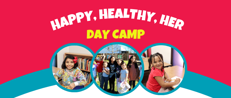 February 16, 2026 Happy Healthy Her Day Camp