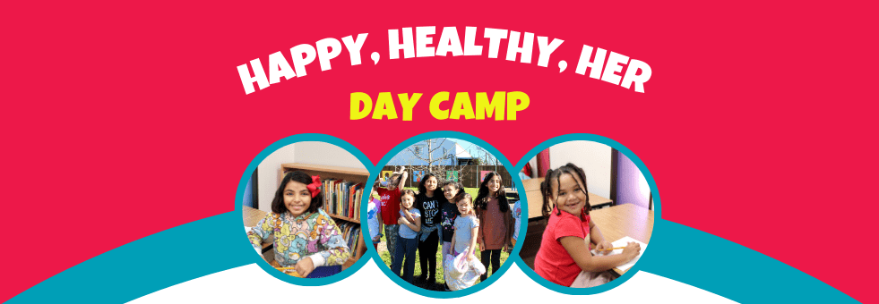 February 16, 2026 Happy Healthy Her Day Camp