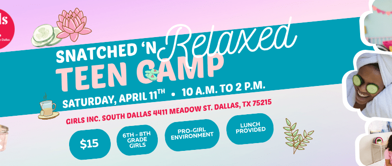 APRIL 11th, 2026 Snatched ‘N Relaxed Teen Camp
